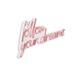Műanyag LED-es fali dekoráció, Follow Your Dreams - Pink