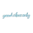 Műanyag LED-es fali dekoráció, Good Vibes Only - Blue