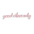 Műanyag LED-es fali dekoráció, Good Vibes Only - Pink