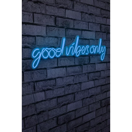 Műanyag LED-es fali dekoráció, Good Vibes Only - Blue