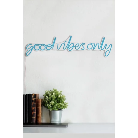 Műanyag LED-es fali dekoráció, Good Vibes Only - Blue